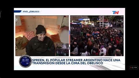 Spreen Horas En La Punta Del Obelisco Sale En Todonoticias Tn