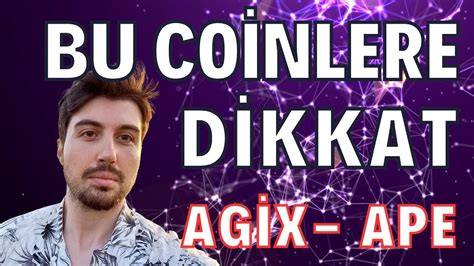 Bu İki Coine Dikkat Edin Agix Coin Ape Coin Teknik Analizi YouTube