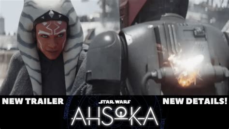 NEW STAR WARS: AHSOKA TRAILER AND DETAILS! : r/tapgamingmoviesandtv