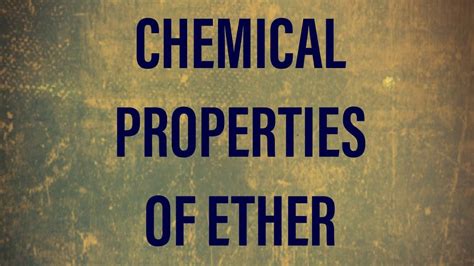 Alcohols Phenol Ethers Class 12 Ncert Ether Chemical Properties Of