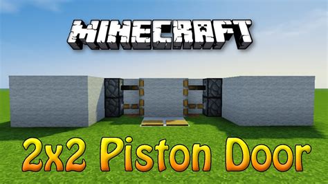 Minecraft Most Simple 2x2 Piston Door Youtube