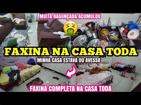 Faxina Completa Na Casa Toda Faxina Completa Rotina De Dona De Casa