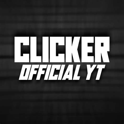 clicker official YT - YouTube