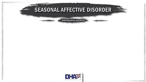 Seasonal Affective Disorder Awareness Month Screensaver Health Mil