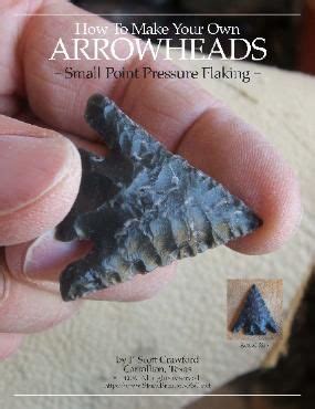 Welcome to New Stone Age flint knapping in the Space Age | Arrowheads ...