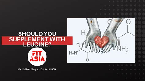 Should You Supplement With Leucine? - FIT Asia | Advancing Fitness ...