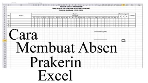 Tutorial Cara Membuat Absen Prakerin Di Microsoft Excel Youtube