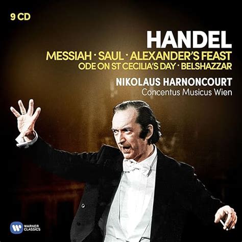 Handel Oratorios Messiah Saul Alexanders Feast Belshazzar Ode On