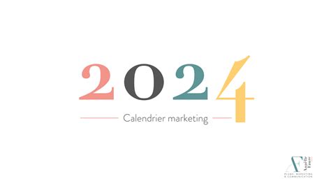 Calendrier Marketing 2024 Anaëlle Faure Freelance Marketing