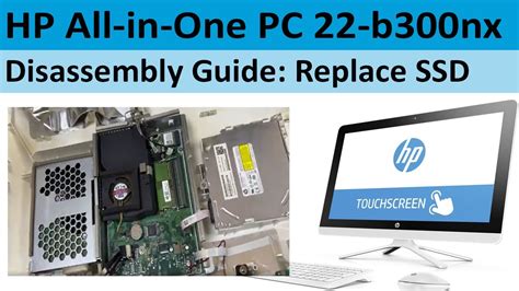 Hp All In One Pc Step By Step Disassembly Guide Ssd Hard Disk