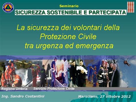 Seminario La Sicurezza Dei Volontari Della Protezione Civile