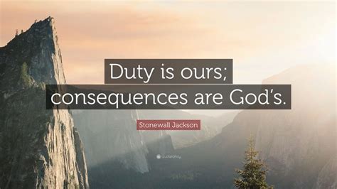 Top 40 Stonewall Jackson Quotes (2024 Update) - QuoteFancy