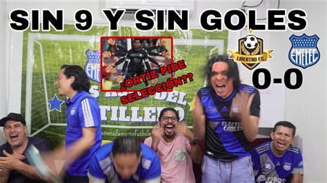 LIBERTAD VS EMELEC 0 0 LIGA PRO 2023 REACCIONES DE AMIGOS YouTube