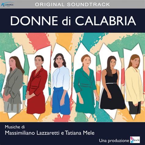 Donne Di Calabria Colonna Sonora Originale Della Docu Serie Album