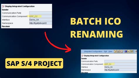 Batch Renaming Of SAP PI ICOs With Different Systems YouTube