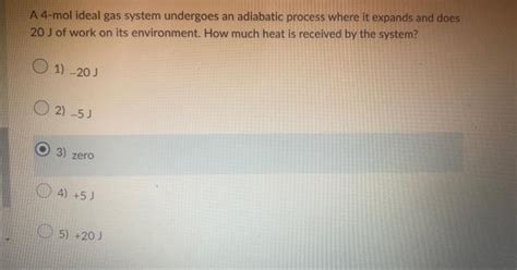 Solved A 4-mol ideal gas system undergoes an adiabatic | Chegg.com 