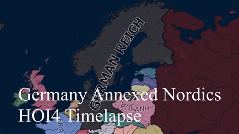 What If Germany Annexed The Nordic Countries In 1936 HOI4 Timelapse