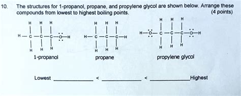 SOLVED The Structures For 1 Propanol Propane And Propylene Glycol