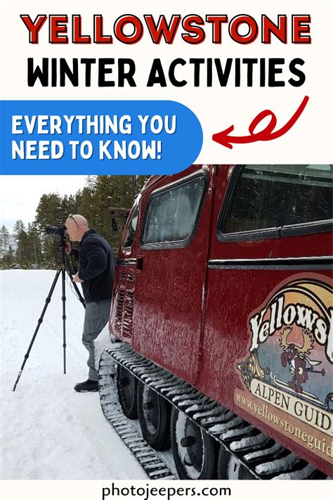 Yellowstone Winter Activities + Travel Tips - PhotoJeepers