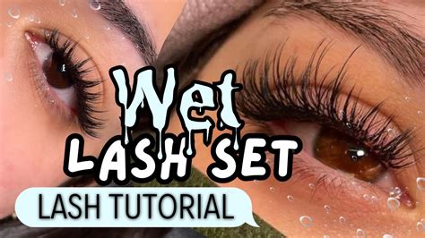 Wet Lash Set Lash Extension Tutorial YouTube