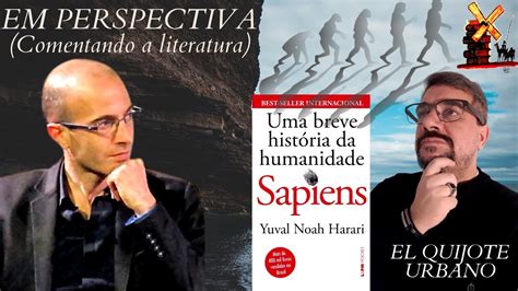 Sapiens Uma Breve História Da Humanidade Yuval Noah Harari Youtube