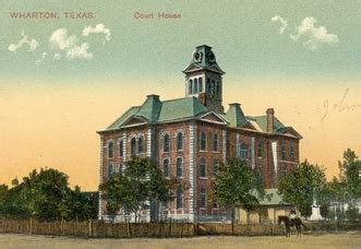 002 Wharton County - 254 Texas Courthouses