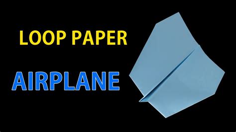 How To Fold A Loop Paper Airplane Easy Origami Tutorial Step By Step