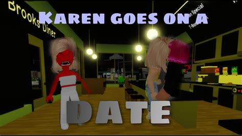 Karen Goes On A Date A Voiced Brookhaven Mini Movie Youtube