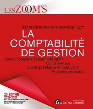 La comptabilité de gestion Coûts complets et méthode ABC Coûts