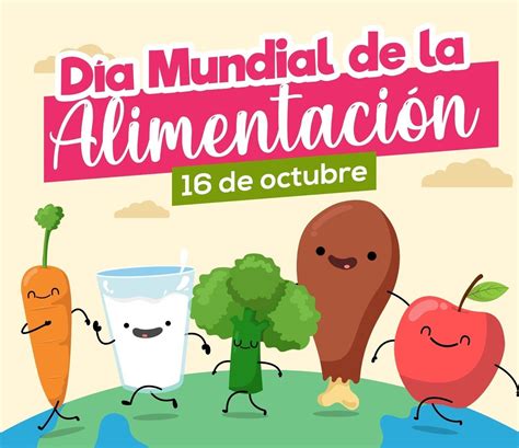 Día internacional de la alimentación Dia de la alimentacion