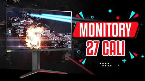 Monitory 27 cali | TOP 7 | - VideoTesty.pl