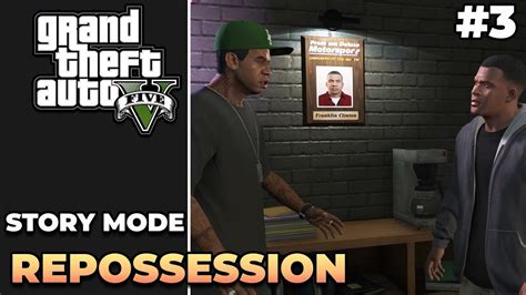 Gta Repossession Mission Gtav Story Mode Game Walkthrough Youtube