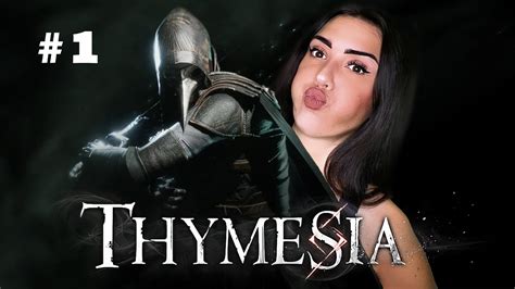 THYMESIA LET S PLAY 1 YouTube