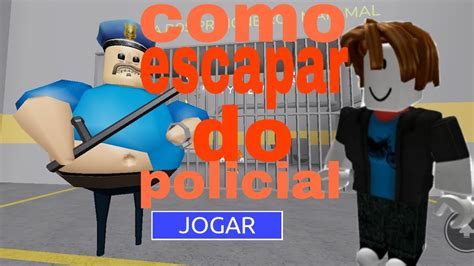 Como Escapar Do Policial Roblox Lara Ls Gamer Youtube