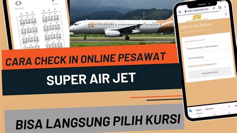 Cara Check In Online Pesawat Super Air Jet Dan Pilih Kursi Youtube