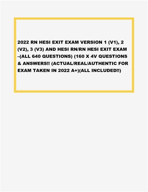 2022 RN HESI EXIT EXAM VERSION 1 V1 2 V2 3 V3 AND HESI RN RN