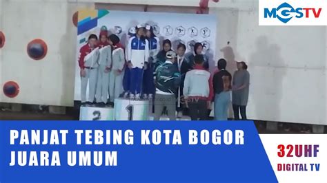 CABOR PANJAT TEBING KOTA BOGOR JUARA UMUM YouTube