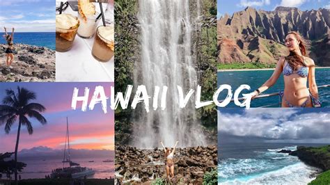 Hawaii Vlog Maui Kauai Road To Hana Napali Coast And More Youtube