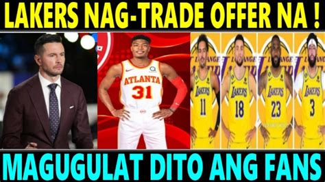 Just In Lakers Nag Trade Na Ng Offer Para Sa Bagong Superstar Na