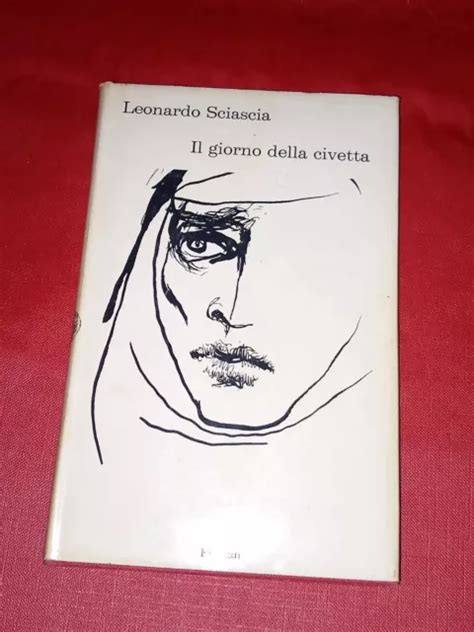 Il Giorno Della Civetta Leonardo Sciascia Einaudi Eur