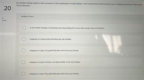 Solved 20As climate change leads to drier summers in the | Chegg.com