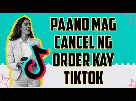 Tiktok Shop How To Cancel Order In Tiktok App Tagalog Tutorial