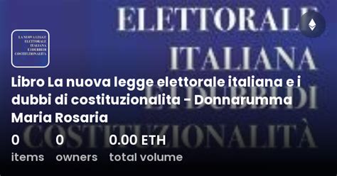 Libro La Nuova Legge Elettorale Italiana E I Dubbi Di Costituzionalita