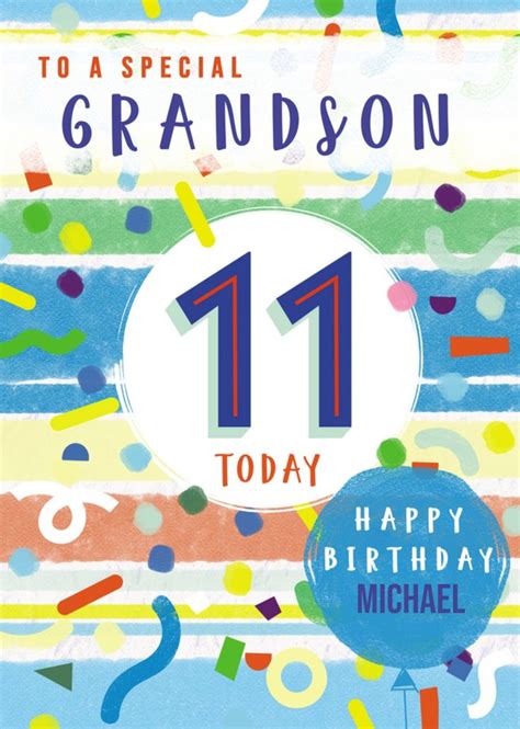 To A Special Grandson 11th Birthday Card In 2024 Happy 11th Birthday