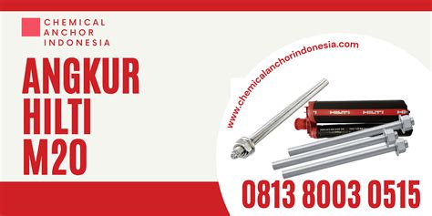 Angkur Hilti M20 Chemical Anchor Indonesia