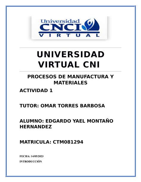 Act Procesos De Manufactura Y Materiales Universidad Virtual Cni