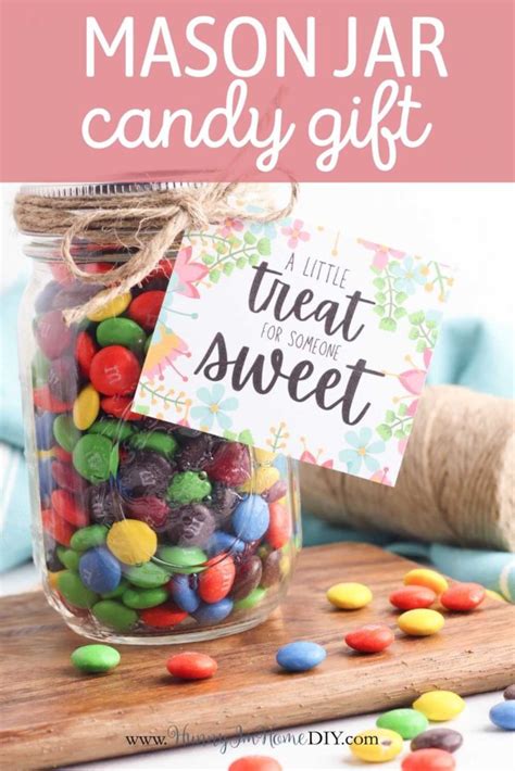 Quick And Easy Mason Jar Candy T With Printable Card