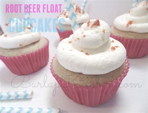 Root Beer Float Cupcakes Only 6 Ingredients Needed To Make These Icing Included Burlap