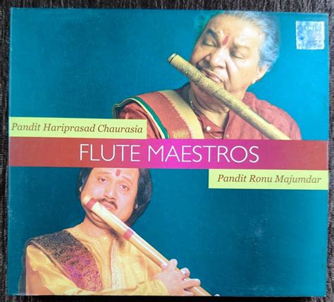 Pandit Hariprasad Chaurasia And Pandit Ronu Majumdar Flute Maestros