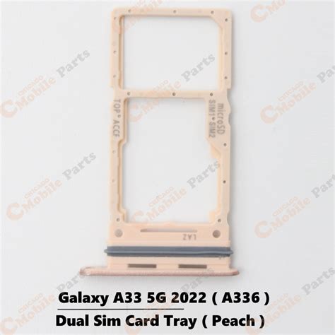 Galaxy A33 5G 2022 Dual Sim Card Tray Holder A336 Dual Peach